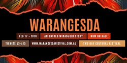 Banner image for Warangesda Festival (Two Day Festival)