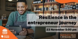 Banner image for  CANCELLED - Resilience in the Entrepreneur Journey.