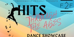 F2F Dance Showcase "Hits Through the Ages"