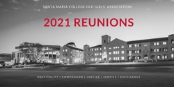 Banner image for 2021 Old Girls' Association Reunions