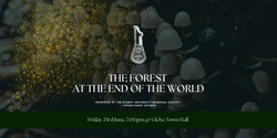 Banner image for MADS Presents: The Forest at the End of the World