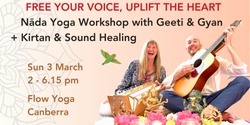 Banner image for Nāda Yoga Workshop + Kirtan with Geeti & Gyan - Canberra