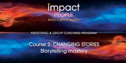 Banner image for CHANGING STORIES  