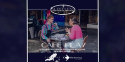 Banner image for Sleepless Footscray Festival: Cafe Play
