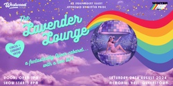 Banner image for Opening Party - The Lavender Lounge 