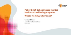 Banner image for Official Launch: School-based Mental Health and Wellbeing Policy Brief