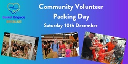 Banner image for Brisbane Basket Brigade 2022 Community Volunteer Wrapping & Packing Day