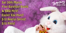 Banner image for Free Easter barefoot bowls!