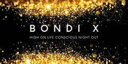 Banner image for BONDI X - Conscious Night Out