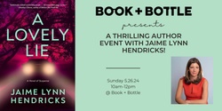 Banner image for A Thrilling Author Event with Jaime Lynn Hendricks!