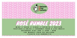 Banner image for Adelaide Wine Markets - Rosé Rumble 2023