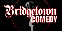 Banner image for Bridgetown Comedy for the Community
