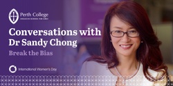 Banner image for Conversations with Dr Sandy Chong