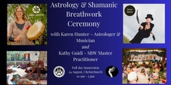 Banner image for Astrology & Shamanic Breathwork Ceremony