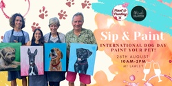 Banner image for International Dog Day Paint Your Pet @ The General Collective (August Event)