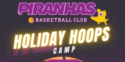 Banner image for Holiday Hoops Camp October