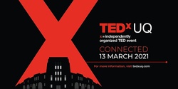 Banner image for TEDxUQ 2021