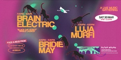 Banner image for - Black Cat Strut Single Launch - Brain Electric & Luja Murfi & Bridie May