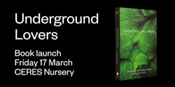 Banner image for Underground Lovers Book Launch