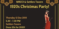 Banner image for 2019 MRCCI & Settlers Tavern Christmas Party