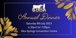 Banner image for Centralian Beef Breeders Association Annual Dinner 2023