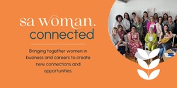 Banner image for SA Woman Connected - North Haven