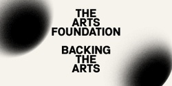 The Arts Foundation Te Tumu Toi's banner
