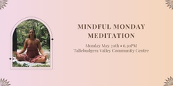 Banner image for Mindful Monday Meditation - Gold Coast