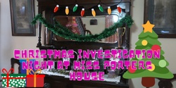 Banner image for CHRISTMAS SPIRITS AT MISS PORTERS HOUSE