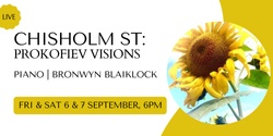 Banner image for Chisholm St: Prokofiev Visions