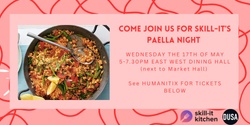 Banner image for Skill-it Kitchen's Paella Night