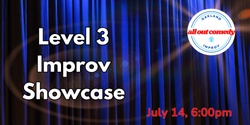 Banner image for Level 3 Improv Showcase