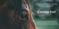 Banner image for A Series of Extraordinary Events presents – 'Connected'.