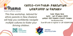 Banner image for Cross-Cultural Parenting Workshop in Oamaru April 2024