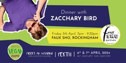 Banner image for Dinner with Zacchary Bird