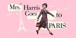 Banner image for 'Mrs Harris Goes to Paris' Cancer Society North Canterbury Movie Night Fundraiser