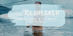 Banner image for The Icebreaker Experience: Stripped-Back