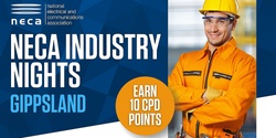 Banner image for NECA Industry Nights - Gippsland