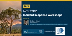 Banner image for NatCORR Incident Response Workshops 2024