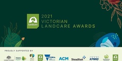 Banner image for 2021 Victorian Landcare Awards