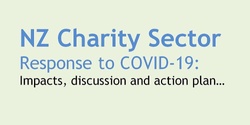 Banner image for NZ Charity Sector Response to COVID-19: Impacts, discussion and action plan