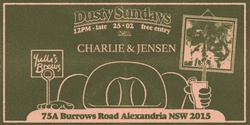 Banner image for DUSTY SUNDAYS - Charlie & Jensen