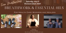 Banner image for  Breathwork and Essential Oils for Healthcare Workers and Healers