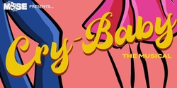 Banner image for MUSE Presents: CRY-BABY