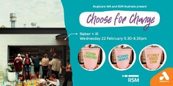 Banner image for Choose For Change  presented by RSM