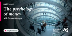 Banner image for The Psychology of Money Masterclass