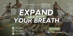 Banner image for Airlie Beach | Expand Your Breath | Friday 14 June