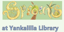 Banner image for Yankalilla Library Sprouts:  literacy, science and maths Preschool program