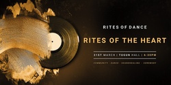 Rites of Dance - Rites of the Heart