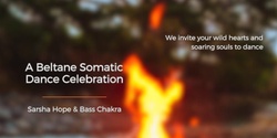 Banner image for Beltane Somatic Dance TAURANGA 1st November 